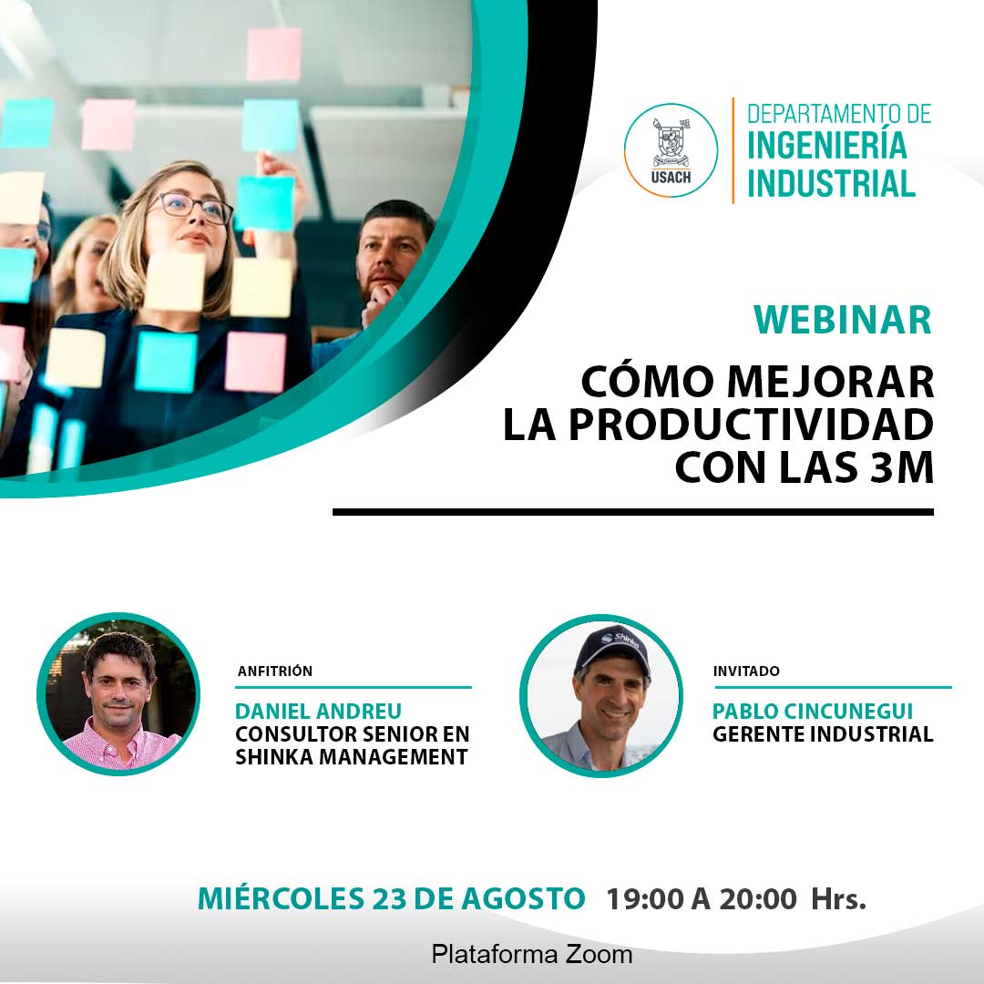 Revisa aquí lo que fue el webinar: «Cómo mejorar la Productividad con las 3M”