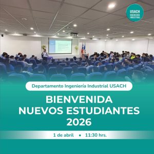 [:es]BieBienvenida a nuevos estudiantes del Departamento de Ingeniería Industrial [:en]Bienvenida a nuevos estudiantes del Departamento de Ingeniería Industrial [:]