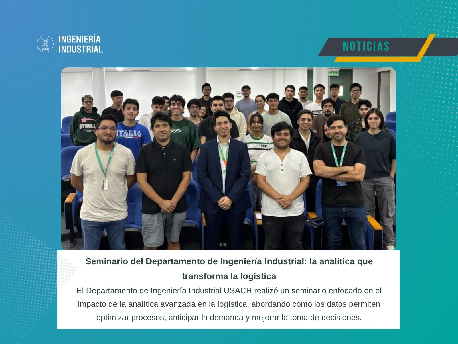 Seminario del Departamento de Ingeniería Industrial USACH abordó el impacto de la analítica en la logística