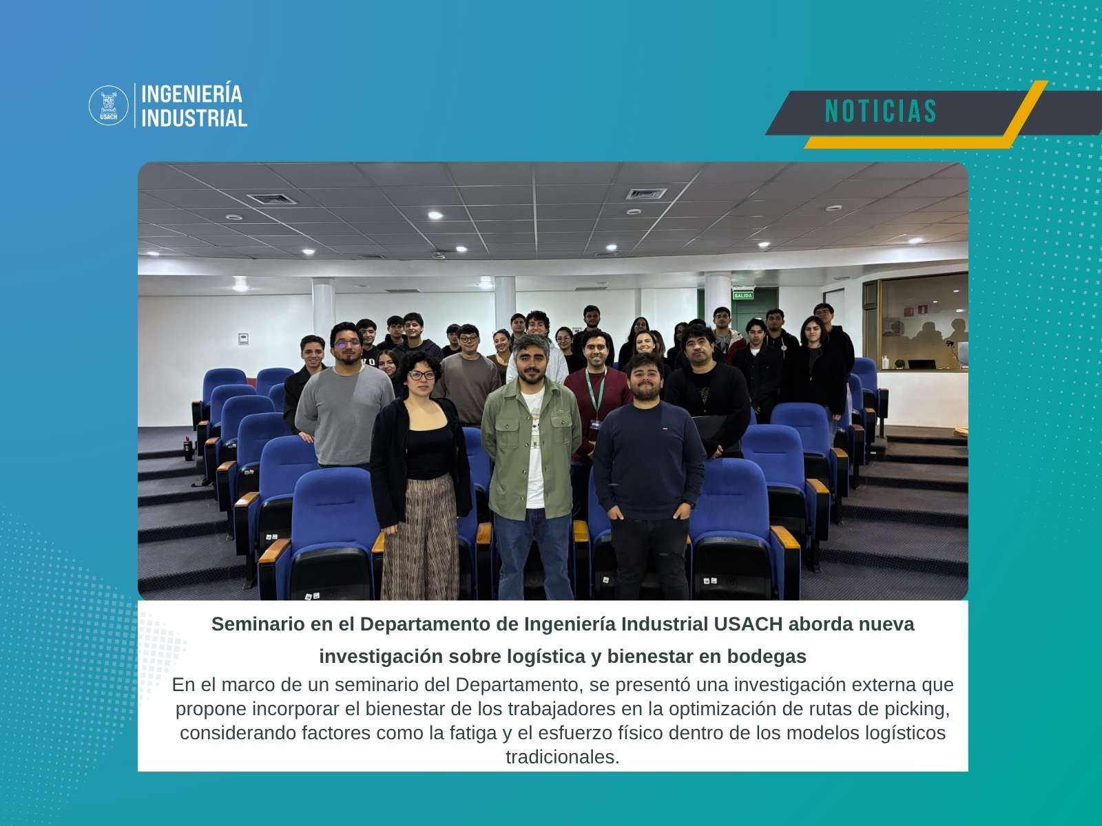Seminario en el Departamento Ingeniería Industrial abordó la incorporación del bienestar humano en la optimización logística