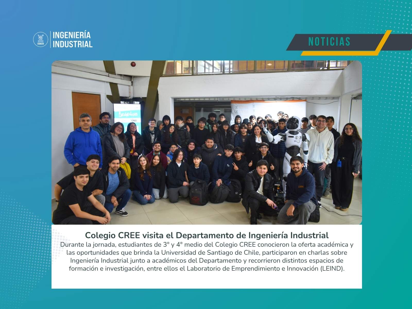 Departamento de Ingeniería Industrial recibió a estudiantes del Colegio CREE en jornada de acercamiento universitario