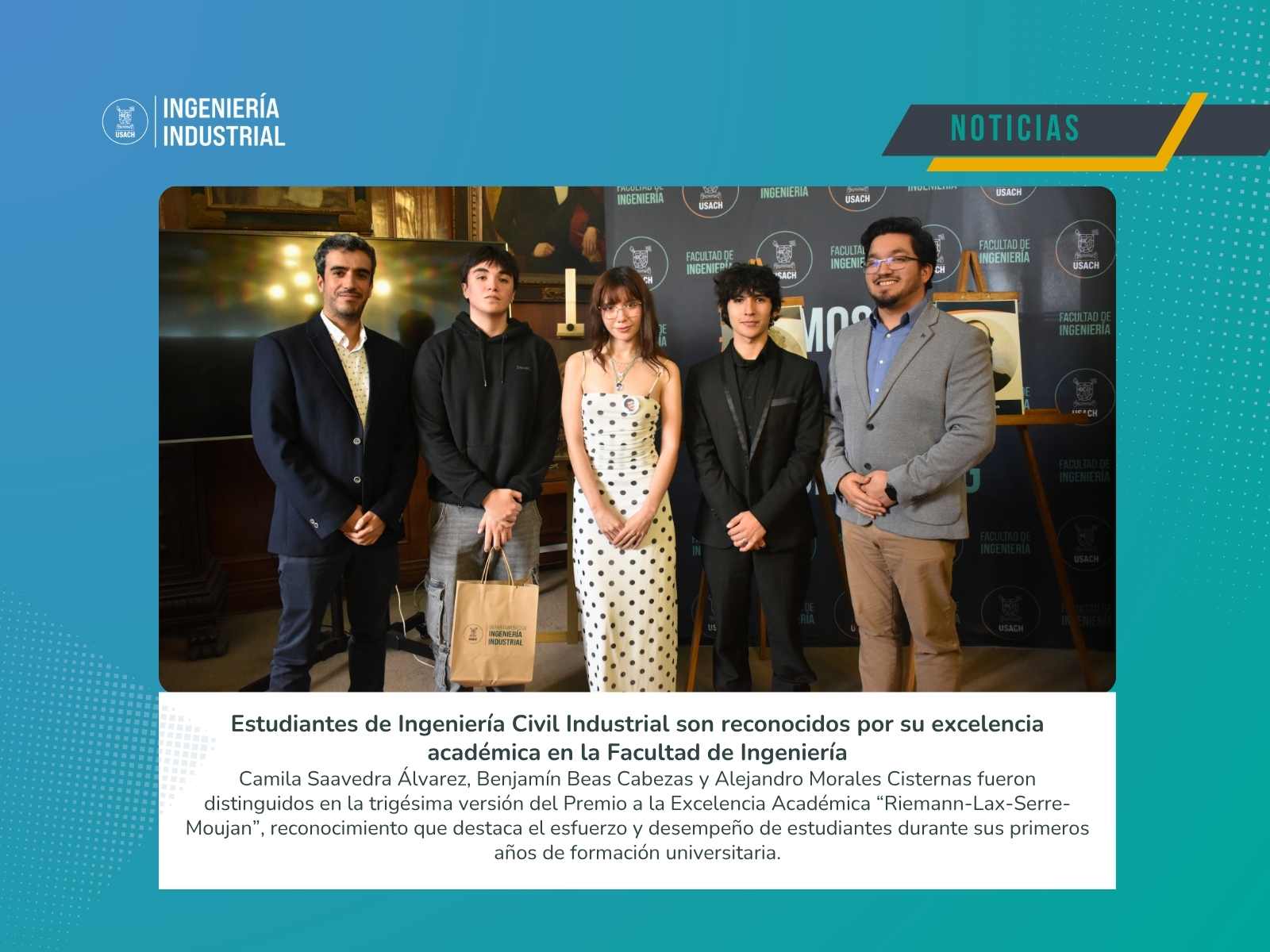 Estudiantes de Ingeniería Civil Industrial son reconocidos con el Premio a la Excelencia Académica 2026