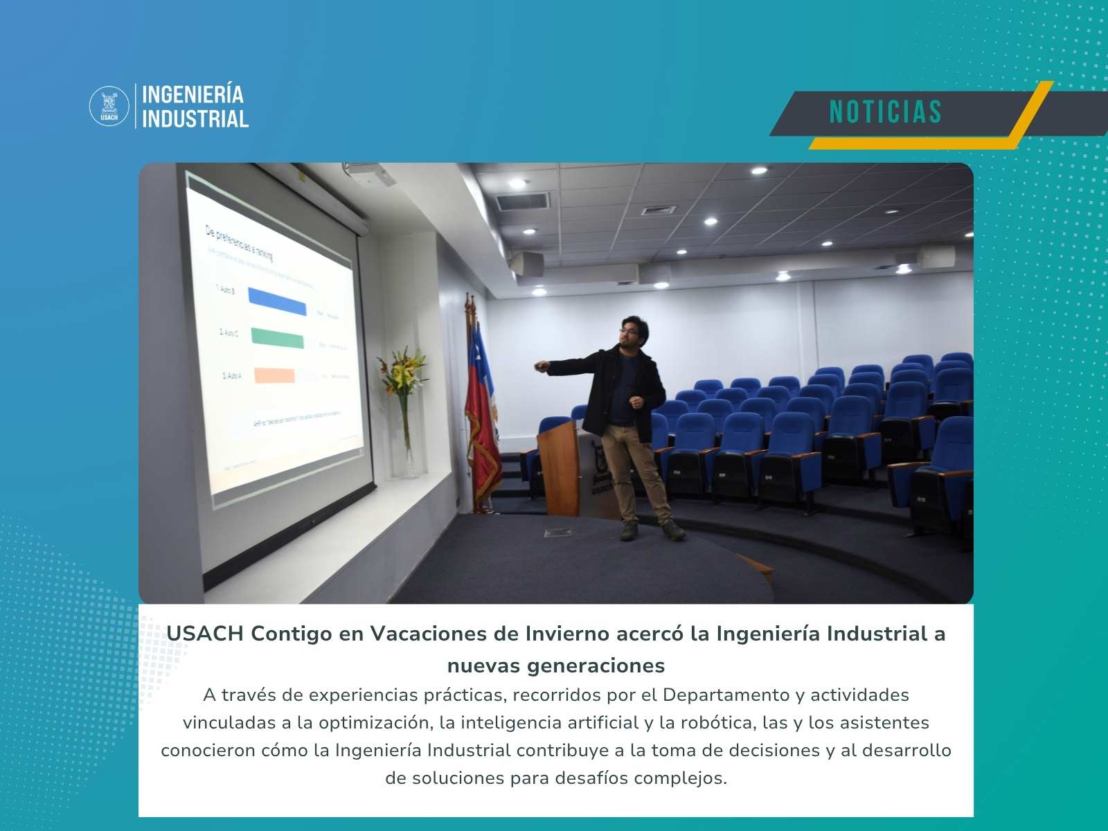 Departamento de Ingeniería Industrial participó en “USACH Contigo en Vacaciones de Invierno” acercando la ingeniería a futuros estudiantes