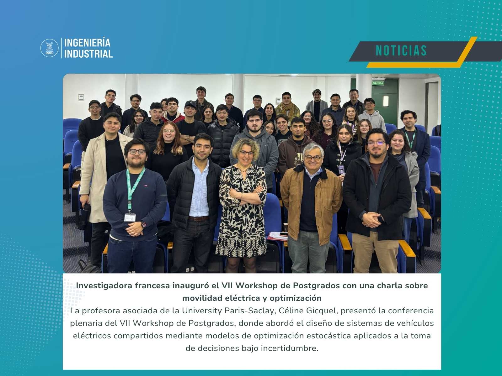 VII Workshop de Postgrados promovió el intercambio de investigación entre estudiantes, académicos e invitados internacionales