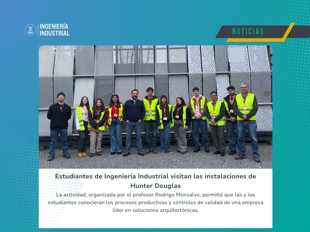 Estudiantes de Ingeniería Industrial conocen procesos productivos de Hunter Douglas