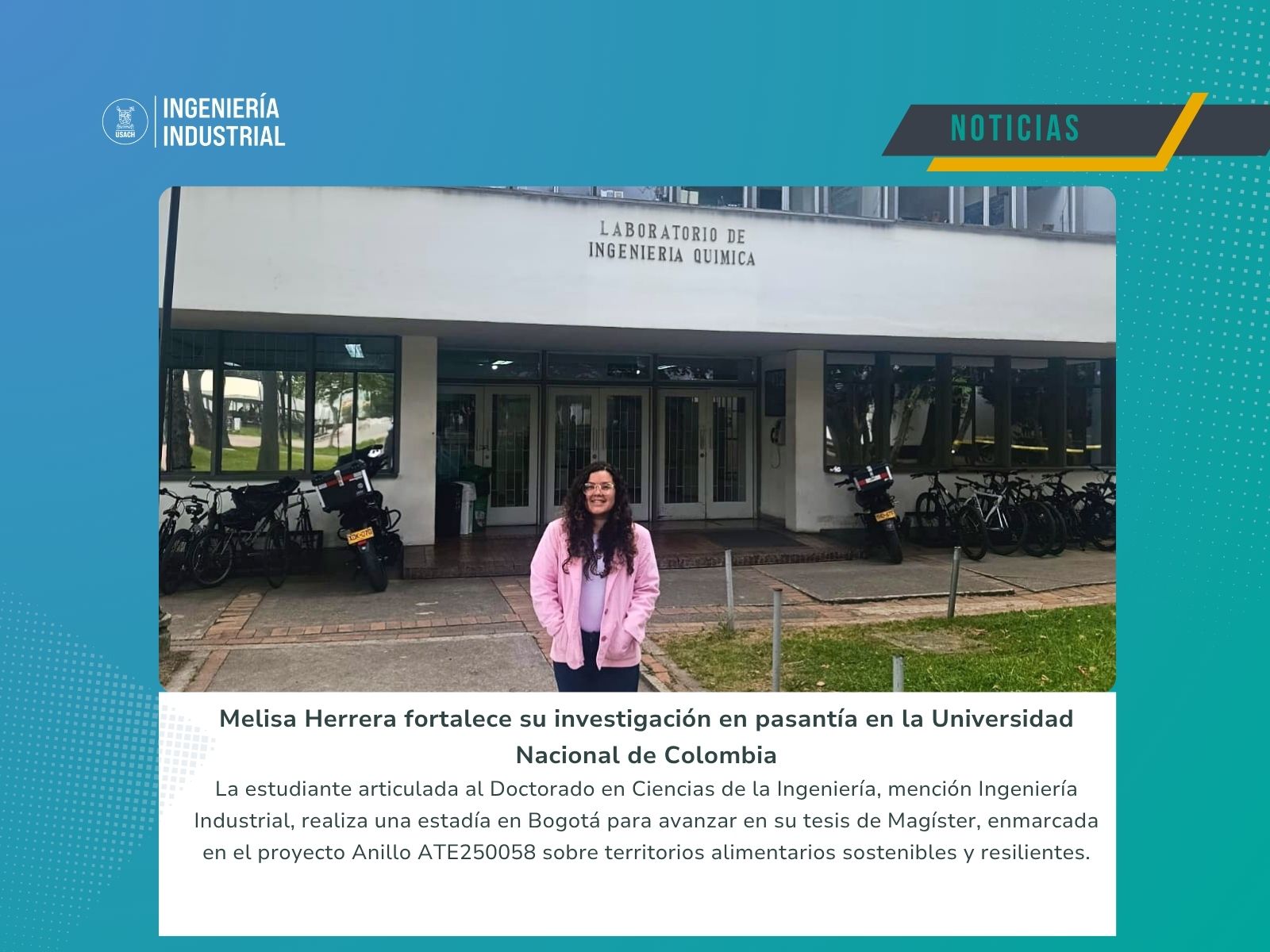 Estudiante de postgrado fortalece su investigación en pasantía en la Universidad Nacional de Colombia