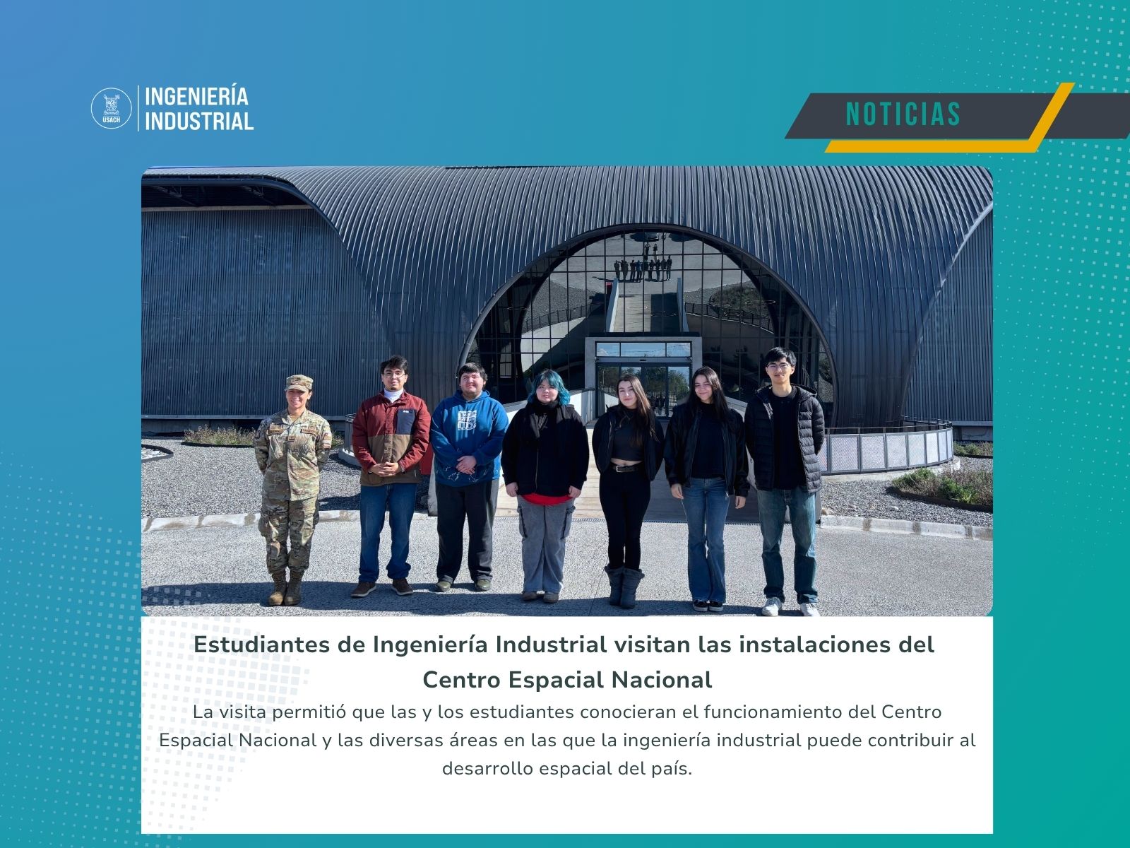 Estudiantes de Ingeniería Industrial visitan el Centro Espacial Nacional
