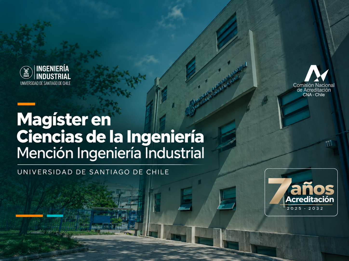 Magíster en Ciencias de la Ingeniería del Departamento de Ingeniería Industrial obtiene siete años de acreditación